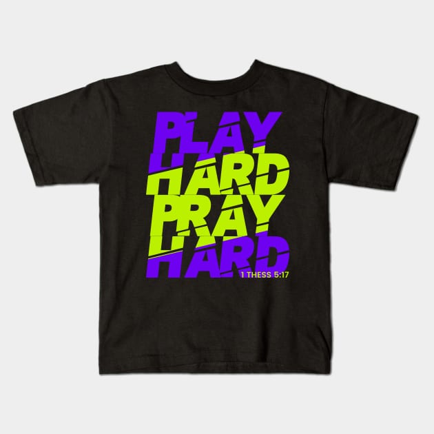 play hard pray hard Kids T-Shirt by societee28